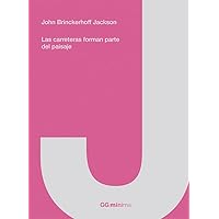 Las carreteras forman parte del paisaje (Spanish Edition) Las carreteras forman parte del paisaje (Spanish Edition) Paperback