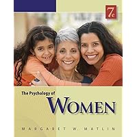 The Psychology of Women (PSY 477 Preparation for Careers in Psychology) The Psychology of Women (PSY 477 Preparation for Careers in Psychology) Paperback eTextbook
