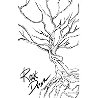 Root Down Root Down Paperback