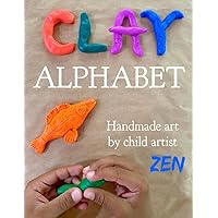 Clay Alphabet Clay Alphabet Paperback