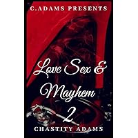 Love Sex & Mayhem 2 Love Sex & Mayhem 2 Paperback Kindle