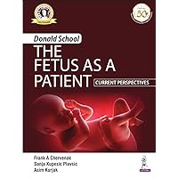 The Fetus as a Patient The Fetus as a Patient Kindle Paperback