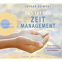 Das 1x1 des Zeitmanagement Das 1x1 des Zeitmanagement Audible Audiobook Paperback Audio CD