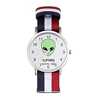 Humans Aren`t Real, Alien Nylon Watch Adjustable Wrist Watch Band Easy to Read Time with Printed Pattern Unisex