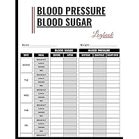 Blood Pressure and Blood sugar Log Book : Monitor Blood Sugar and Blood Pressure levels.: Monitor Your Health Diabetes and Blood Pressure Journal Log Book .8.5x11 Inches