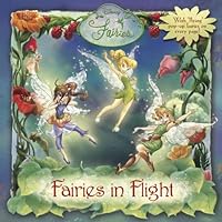 Fairies in Flight (Disney Fairies) Fairies in Flight (Disney Fairies) Hardcover