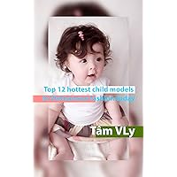 Top 12 hottest child models in Vietnamese fashion today
