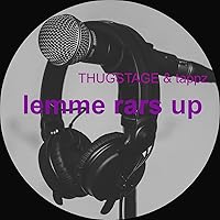 Lemme Rars Up [Explicit] Lemme Rars Up [Explicit] MP3 Music