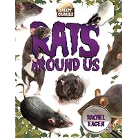 Rats Around Us (Creepy Crawlies) Rats Around Us (Creepy Crawlies) Hardcover Paperback