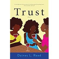 Trust: A Novel
