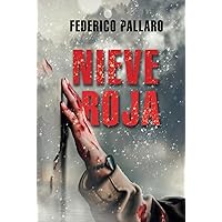 Nieve Roja (Spanish Edition) Nieve Roja (Spanish Edition) Kindle Hardcover Paperback