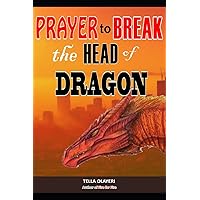 Prayer to Break the Head of Dragon (Battle Plan for Prayer)