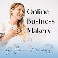 Online Business Makery by Carrie Morawetz