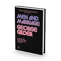 Men and Marriage: Exploring Society’s Decline without Faithful Fathers (English and Chinese Edition)