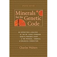Minerals for the Genetic Code Minerals for the Genetic Code Paperback