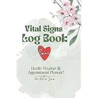 Vital Signs: Health Tracker & Appointment Planner!: Personal health record keeper to track Blood sugar & Blood pressure, Emergency Contacts, Symptoms, ... and other necessary information - Green