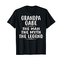 Grandpa GABE The Man The Myth The Legend T-Shirt