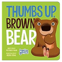 Thumbs Up, Brown Bear (Hello Genius) Thumbs Up, Brown Bear (Hello Genius) Board book Kindle