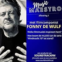 Music Maestro met filmcomponist Fonny De Wulf