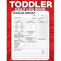 Toddler Daily Log Book: Daycare Daily Reports Tracker For Newborns Or Nanny Log Book , Simple Baby & Toddler Schedule Tracking Book | Feed, Sleep, ... Notes, Baby Log Sheet - 8.5x11 in - 120 page Toddler Daily Log Book: Daycare Daily Reports Tracker For Newborns Or Nanny Log Book , Simple Baby & Toddler Schedule Tracking Book | Feed, Sleep, ... Notes, Baby Log Sheet - 8.5x11 in - 120 page Paperback