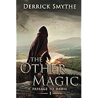 The Other Magic (Passage to Dawn)