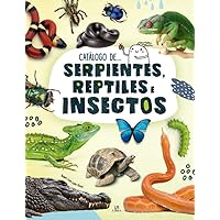Serpientes, Reptiles e Insectos (Spanish Edition) Serpientes, Reptiles e Insectos (Spanish Edition) Hardcover