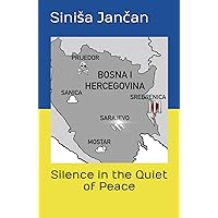 Silence in the Quiet of Peace