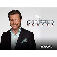 Chopped Canada - Season 2