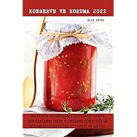Konserve Ve Koruma 2022 (Turkish Edition)