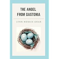 The Angel from Gastonia The Angel from Gastonia Paperback Kindle