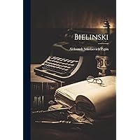 Bielinski (Russian Edition) Bielinski (Russian Edition) Paperback Hardcover