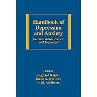 Handbook of Depression and Anxiety: A Biological Approach, Second Edition (Medical Psychiatry Series) Handbook of Depression and Anxiety: A Biological Approach, Second Edition (Medical Psychiatry Series) Hardcover
