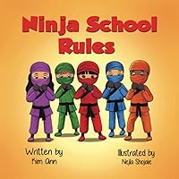 Ninja School Rules Ninja School Rules Paperback Kindle Audible Audiobook Hardcover