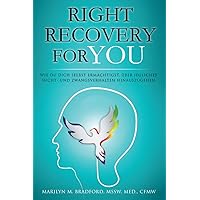 Right Recovery For You (German Edition) Right Recovery For You (German Edition) Kindle Paperback