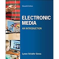 Electronic Media: An Introduction Electronic Media: An Introduction Paperback
