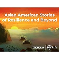 Asian American Stories of Resilience and Beyond, Season 1