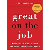 Great on the Job Great on the Job Paperback Audible Audiobook Kindle MP3 CD
