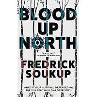 Blood Up North Blood Up North Paperback Kindle
