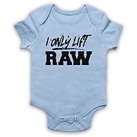 Unisex-Babys' I Only Lift Raw Bodybuilding Culture Slogan Baby Grow