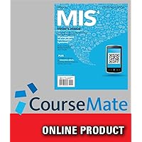 CourseMate for Bidgoli's MIS 4, 4th Edition