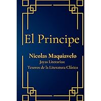 EL PRÍNCIPE (Spanish Edition) EL PRÍNCIPE (Spanish Edition) Kindle Hardcover Audible Audiobook Paperback Mass Market Paperback Pocket Book