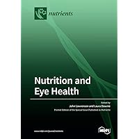 Nutrition and Eye Health