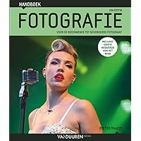 Handboek Fotografie: Voor de beginnende tot gevorderde fotograaf 10e editie
