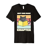 Just One More Chapter | Funny Cat Reading | Book Lover Premium T-Shirt