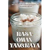Rasa Oman Yang Kaya (Malay Edition)