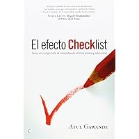 El efecto Checklist: Cómo una simple lista de comprobación elimina errores y salva vidas