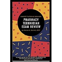 Pharmacy Technician Exam Review Pharmacy Technician Exam Review Paperback