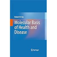 Molecular Basis of Health and Disease Molecular Basis of Health and Disease eTextbook Hardcover Paperback