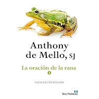 LA ORACIÓN DE LA RANA - 1 (El Pozo de Siquem nº 31) (Spanish Edition) LA ORACIÓN DE LA RANA - 1 (El Pozo de Siquem nº 31) (Spanish Edition) Kindle Paperback