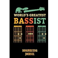 Worlds Greatest Dad - Bassist Dad - Dad Guit Songwriting Journal: Songwriter's Journal Blank Sheet Music and Lyrics (Diary, Notebook), Book Music Gifts For Women Men Kid Teen | Special Black Cover